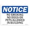 Signmission OSHA Sign, 7" H, Rigid Plastic, No Smoking No Dogs Or Pets Allowed In Buildings Sign, Landscape OS-NS-P-710-L-14804 - alternate 1